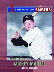 Mickey Mantle (Baseball Hall of Famers)