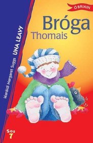 Broga Thomais (Sraith SOS) (Irish Edition)