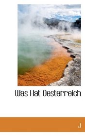 Was Hat Oesterreich (German Edition)
