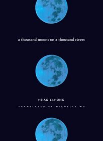 A Thousand Moons on a Thousand Rivers