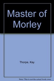 Master of Morley