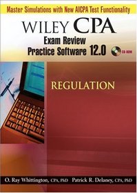 Wiley CPA Examination Review Practice Software 12.0 Regulation