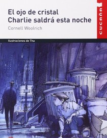 Ojo de Cristal, El (Spanish Edition)