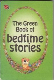 The Green Book of Bedtime Stories (Nursery Rhymes and Stories)