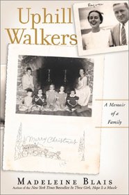 Uphill Walkers: A Memoir of a Family