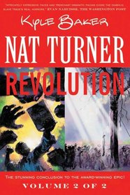 Nat Turner Book 2: Revolution (Nat Turner)