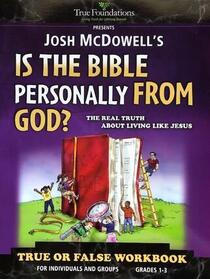 Is the Bible Personally from God? Workbook Grades 1 - 3