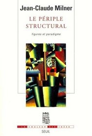 Le Priple structural : Figures et Paradigme (French Edition)