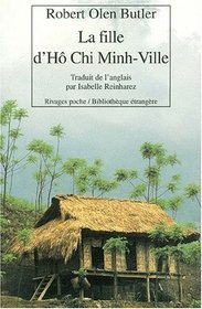 La Fille d'H Chi Minh-Ville