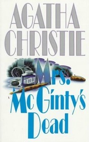 Mrs. Mc Ginty's Dead