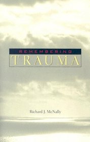 Remembering Trauma