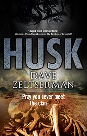 Husk: A contemporary horror novel