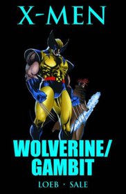 X-Men: Wolverine/Gambit Premiere HC