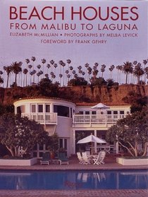Beach Houses : From Malibu to Laguna