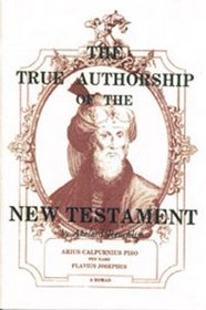 The true authorship of the New Testament
