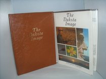 The Dakota image: A photographic celebration : text