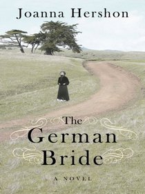 The German Bride (Thorndike Press Large Print Core Series)