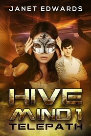 Telepath (Hive Mind, Bk 1)