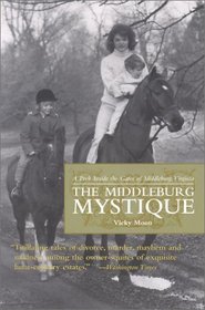 Middleburg Mystique: A Peek Inside the Gates of Middleburg, Virginia