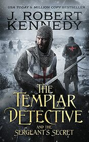 The Templar Detective and the Sergeant's Secret