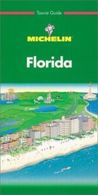 Florida, 2e (Michelin Green Guide)