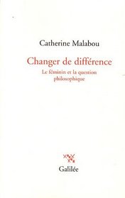 Changer de différence (French Edition)