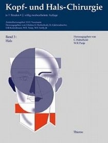 Kopf- und Hals-Chirurgie, 3 Bde. in 4 Tl.-Bdn., Bd.3, Hals