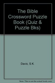 Bible Crossword Puzzle Book (Quiz  Puzzle Bks)