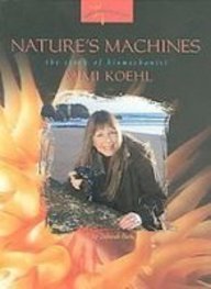 Nature's Machines: The Story of Biomechanist Mimi Koehl (Women's Adventures in Science)