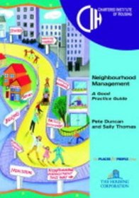 Neighbourhood Management: A Good Practice Guide (Tackling Social Exclusion)