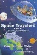 Space Travelers Land At Buckingham Palace