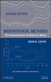 Biostatistical Methods: The Assessment of Relative Risks (Wiley Series in Probability and Statistics)