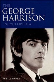 The George Harrison Encyclopedia