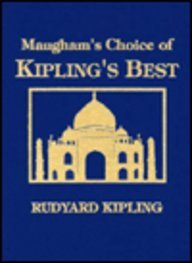 Maughams Choice of Kiplings Best