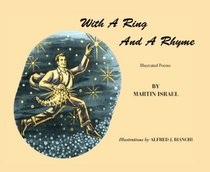 With a Ring and a Rhyme: Illustrated Poems