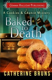 Baked to Death (Cookies & Chance, Bk 2)