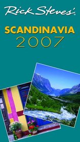 Rick Steves' Scandinavia 2007 (Rick Steves)
