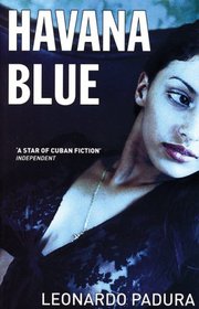 Havana Blue (Mario Conde, Bk 3)