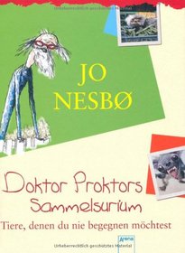 Doktor Proktors Sammelsurium (German Edition)
