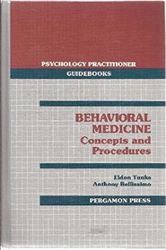 Behavioural Medicine (Psychology Practitioner Guidebooks)