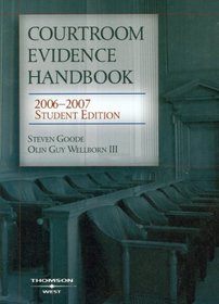 Courtroom Evidence Handbook 2006-2007