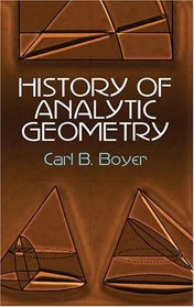 History of Analytic Geometry (Dover Books on Mathematics)