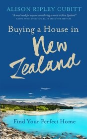 Buying a House in New Zealand: Find Your Perfect Home