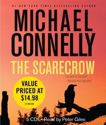 The Scarecrow (Jack McEvoy, Bk 2) (Audio CD) (Abridged)