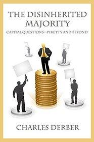 The Disinherited Majority: Capital Questions - Piketty and Beyond