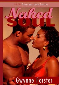 Naked Soul (Indigo Sensuous Love Stories) (Indigo: Sensuous Love Stories)