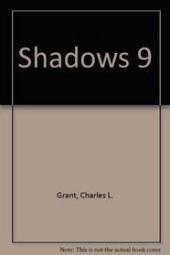 Shadows 9