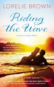 Riding the Wave (Pacific Blue, Bk 1)