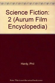 Science Fiction (Aurum Film Encyclopedia)