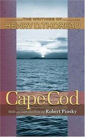 Cape Cod (Writings of Henry D. Thoreau)